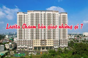 Lavita Charm bàn giao những gì